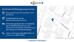 Politie stelt onderzoek in naar snelkraak in Emmen